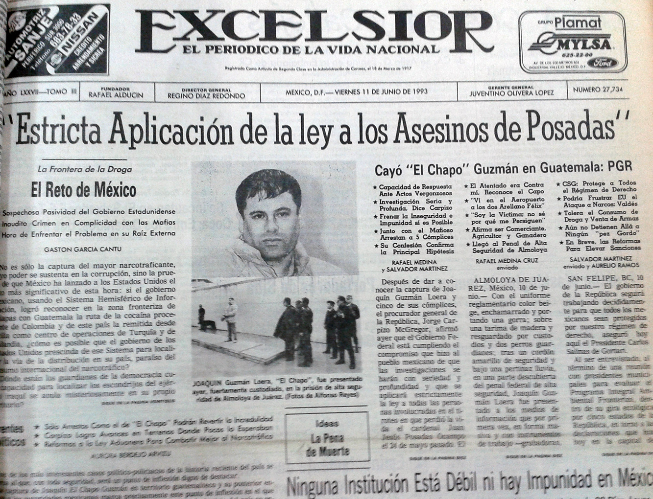 Edición del periódico impreso de Excélsior el 11 de junio de 1993, en el que se publicó la captura de Joaquín "El Chapo" Guzmán. Foto Especial Edición del periódico impreso de Excélsior el 11 de junio de 1993, en el que se publicó la captura de Joaquín "El Chapo" Guzmán. Foto Especial